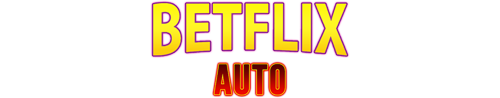 BETFLIXAUTO ประสบการณ์ใหม่ของการเดิมพัน